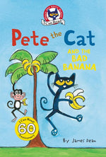 Book cover for Pete the Cat and the Bad Banana