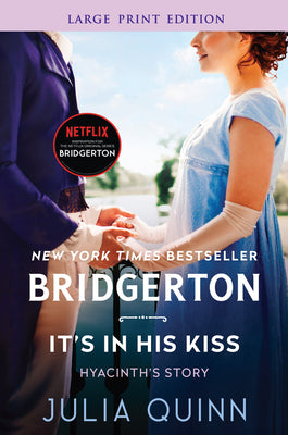Book cover for It's in His Kiss: Bridgerton