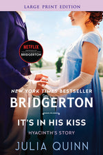 Book cover for It's in His Kiss: Bridgerton