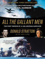 Book cover for All the Gallant Men: An American Sailor's Firsthand Account of Pearl Harbor