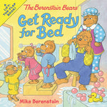 Book cover for The Berenstain Bears Get Ready for Bed