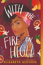 Book cover for With the Fire on High
