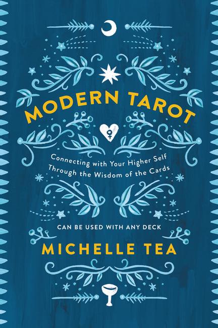 Book cover for Modern Tarot: Connecting with Your Higher Self Through the Wisdom of the Cards