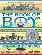 Book cover for The Book of Boy: A Newbery Honor Award Winner