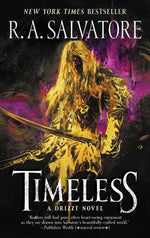 Book cover for Timeless: A Drizzt Novel