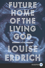 Book cover for Future Home of the Living God