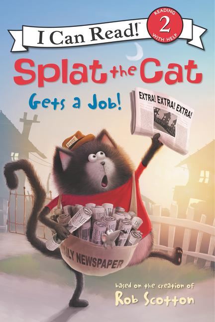 Book cover for Splat the Cat Gets a Job!