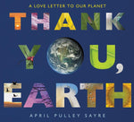 Book cover for Thank You, Earth: A Love Letter to Our Planet