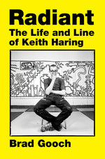 Book cover for Radiant: The Life and Line of Keith Haring