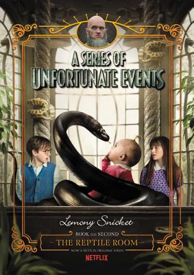 Book cover for A Series of Unfortunate Events #2: The Reptile Room Netflix Tie-In