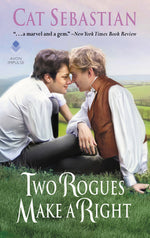 Book cover for Two Rogues Make a Right: Seducing the Sedgwicks