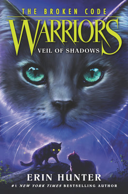 Book cover for Warriors: The Broken Code: Veil of Shadows