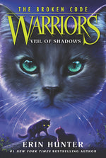 Book cover for Warriors: The Broken Code: Veil of Shadows