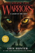 Book cover for Warriors: The Broken Code #6: A Light in the Mist