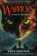 Book cover for Warriors: The Broken Code #6: A Light in the Mist