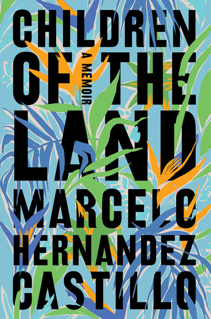 Book cover for Children of the Land: A Memoir