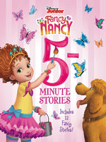 Book cover for Disney Junior Fancy Nancy: 5-Minute Stories