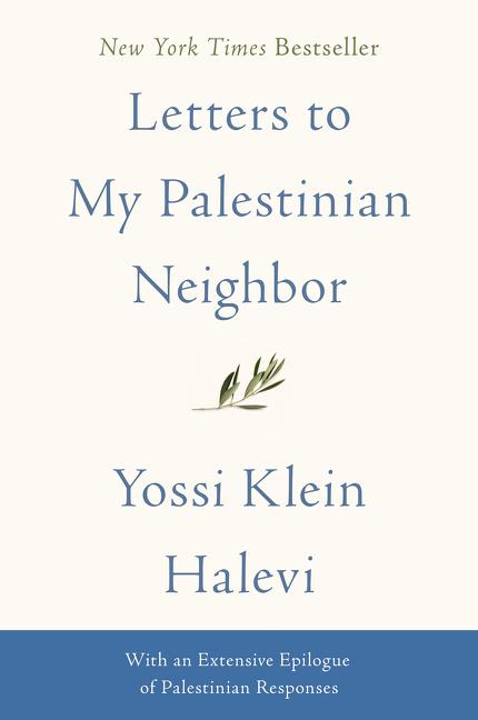 Book cover for Letters to My Palestinian Neighbor
