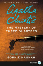 Book cover for Mystery of Three Quarters: The New Hercule Poirot Mystery