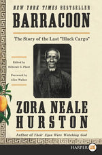Book cover for Barracoon: The Story of the Last Black Cargo