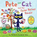 Book cover for Pete the Cat and the Easter Basket Bandit: Includes Poster, Stickers, and Easter Cards!: An Easter and Springtime Book for Kids