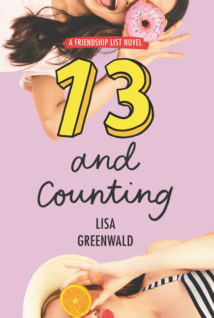 Book cover for Friendship List #3: 13 and Counting