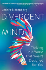 Book cover for Divergent Mind: Thriving in a World That Wasn't Designed for You