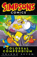 Book cover for Simpsons Comics Colossal Compendium: Volume 7