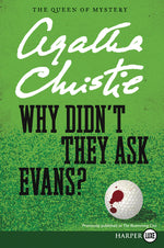 Book cover for Why Didn't They Ask Evans?