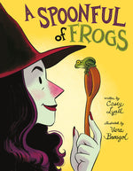 Book cover for A Spoonful of Frogs: A Halloween Book for Kids