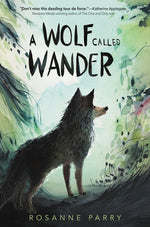 Book cover for A Wolf Called Wander