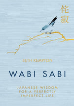 Book cover for Wabi Sabi: Japanese Wisdom for a Perfectly Imperfect Life