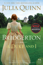 Book cover for The Duke and I: Bridgerton