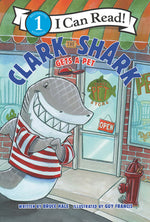 Book cover for Clark the Shark Gets a Pet