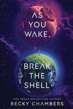 Book cover for As You Wake, Break the Shell