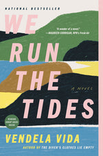 Book cover for We Run the Tides