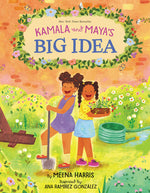 Book cover for Kamala and Maya's Big Idea