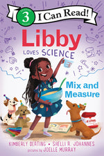 Book cover for Libby Loves Science: Mix and Measure