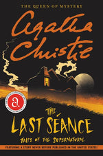 Book cover for The Last Seance: Tales of the Supernatural