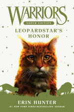 Book cover for Warriors Super Edition: Leopardstar's Honor