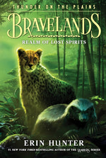 Book cover for Bravelands: Thunder on the Plains #3: Realm of Lost Spirits