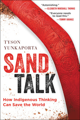 Book cover for Sand Talk: How Indigenous Thinking Can Save the World