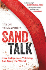 Book cover for Sand Talk: How Indigenous Thinking Can Save the World