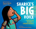 Book cover for Sharice's Big Voice: A Native Kid Becomes a Congresswoman