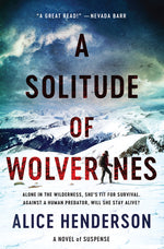 Book cover for Solitude of Wolverines: A Novel of Suspense