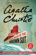 Book cover for The Man in the Brown Suit: The Official Authorized Edition