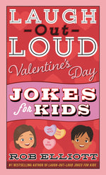 Book cover for Laugh-Out-Loud Valentine's Day Jokes for Kids