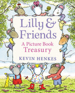 Book cover for Lilly & Friends: A Picture Book Treasury