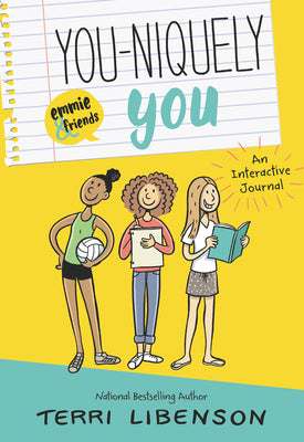 Book cover for You-Niquely You: An Emmie & Friends Interactive Journal