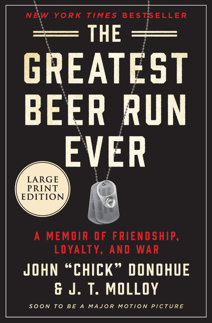 Book cover for Greatest Beer Run Ever: A Memoir of Friendship, Loyalty, and War